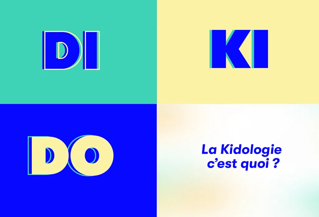 La kidologie, c'est quoi ?